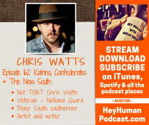 <h5>Chris Watts: Katrina, Conderates and the New South</h5>