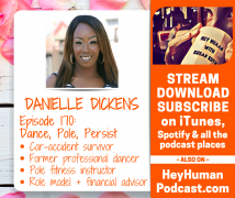 <h5>Danielle Dickens: Dance, Pole, Persist</h5>