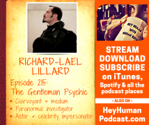 <h5>Richard-Lael Lillard: The Gentleman Psychic</h5>