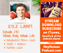 <h5>Kyle Lampi: Whole Body Whole LIfe</h5>
