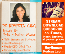 <h5>Dr. Roberta Kung: Myths and Mother Wounds</h5>
