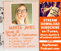 <h5>Andrea James: The Gift of Fearlessness</h5>