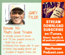 <h5>Gary Tyler: That's Good Trouble</h5>