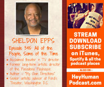 <h5>Sheldon Epps: All of the People, Some of the Time</h5>