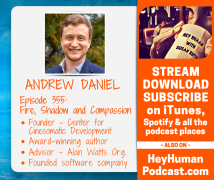 <h5>Andrew Daniel: Fire, Shadow and Compassion</h5>