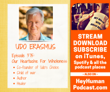 <h5>Udo Erasmus: Our Heartache For Wholeness</h5>