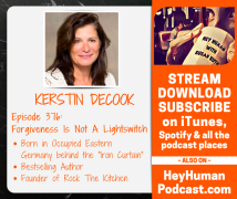 <h5>Kerstin Decook: Forgiveness Is Not A Lightswitch</h5>