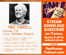 <h5>Mike Farrell: Love, Attention, Respect</h5>