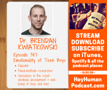 <h5>Dr. Brendan Kwiatkowski: Emotionality of Teen Boys</h5>
