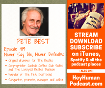 <h5>Pete Best: Never Say Die, Never Defeated</h5>